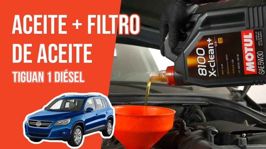 El mejor tipo de aceite para el Volkswagen Tiguan TDI: Todo lo que